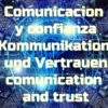 Kommunikation und Vertrauen