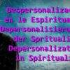 Die Depersonalisierung in der Spiritualität