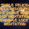 Die beglückende Einfachheit der Meditation