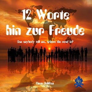 12 Worte hin zum Frieden