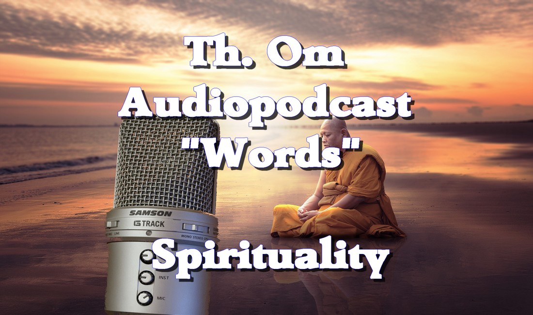 Th. Om Audiopodcast "Words"