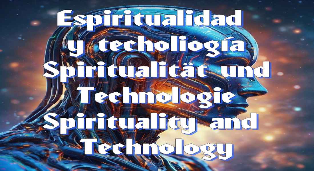 Technologie, Spiritualität