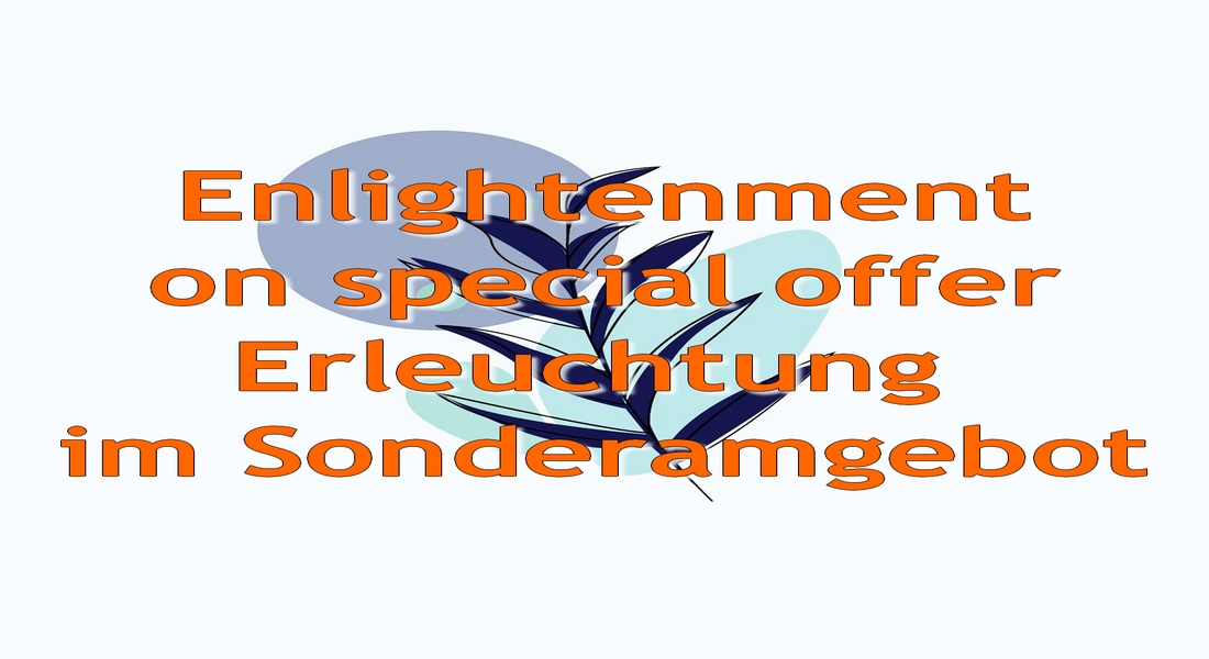 Erleuchtung, Sale,